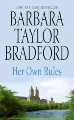 Her Own Rules - Mass Market Paperback By Bradford, Barbara Taylor - GOOD