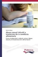 Denise Saboya | Abuso Sexual Infantil Y Trastornos De La Conducta Alimentaria
