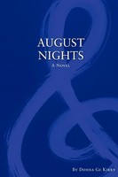 Donna Ge Kirby | August Nights | Taschenbuch | Englisch (2005) | Authorhouse