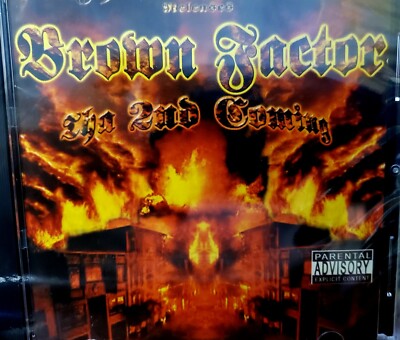 Brown Factor The 2nd Coming CD Super Rare O.O.P 408 Rappers Shark City Norteno 