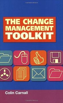 The Change Management Toolkit von Colin Carnall | Buch | Zustand sehr gut