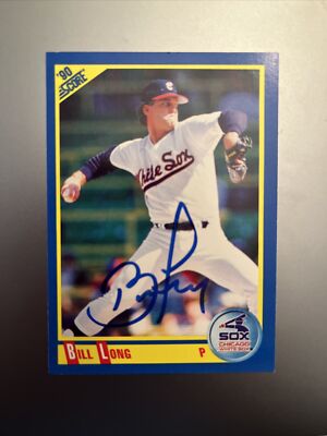 BILL LONG 1990 SCORE AUTOGRAPHED SIGNED AUTO BASEBALL CARD