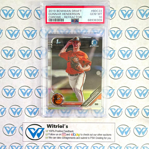 2019 Bowman Draft - Chrome Gunnar Henderson #BDC-22 Refractor (RC) PSA 10