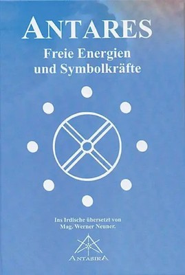 Antares Freie Energien und Symbolkräfte Werner Neuner Buch 260 S. Deutsch 2002