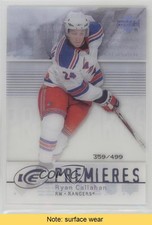 2007-08 Upper Deck Ice Premieres 359/499 Level 3 Ryan Callahan #201 READ n1u