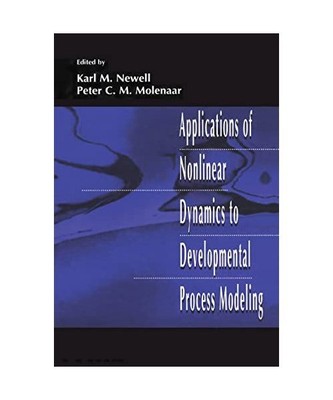 Applications of Nonlinear Dynamics To Developmental Process Modeling
