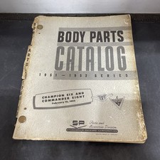 Studebaker Packard Corporation Body Parts Catalog 1951-1952 Series