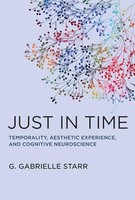 G.Gabrielle Starr - Just In Time Temporality Aesthetic Experience - G245Z
