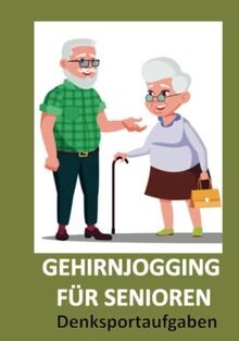 Gehirnjogging für Senioren: Denksportaufgaben: Gedä... | Buch | Zustand sehr gut