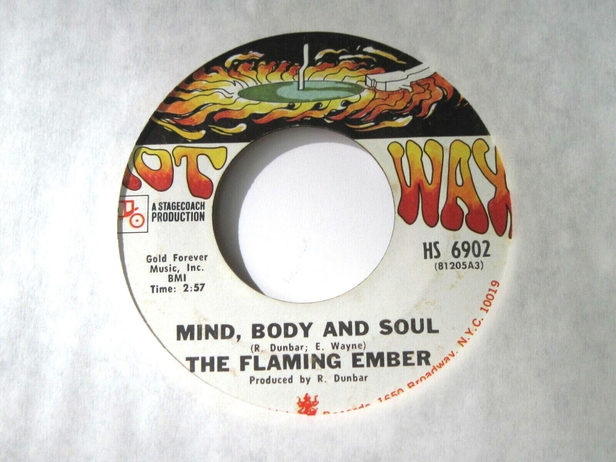 FLAMING EMBER * 45 * Mind, Body, And Soul * 1969 * VG USA