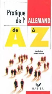 Die Praxis des'deutschen von A bis Z, Jean Janitza