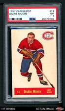 1957 Parkhurst #14 Dickie Moore Canadiens PSA 7 - NM