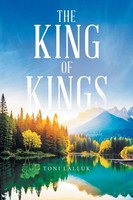 The King Of Kings | Toni Lalluk | Taschenbuch | Englisch | 2023