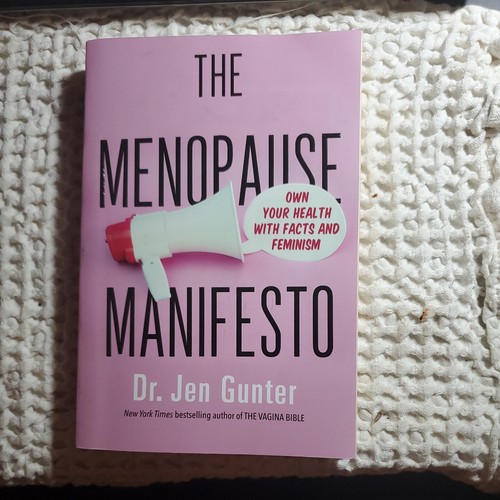 The Menopause Manifesto Own Your Health with Facts and Feminism by Jen Gunter 9780806540665 eBay