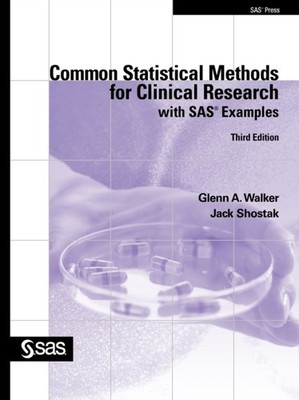Walker - Common Statistical Methods for Clinical Research with SAS Exa - X555z