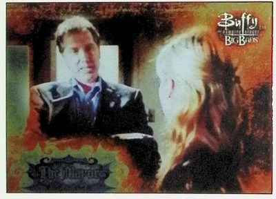 2004 INKWORKS BUFFY BIG BADS #5 THE MAYOR BASE CARD NM
