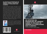 Felix Klutse | Os Efeitos Da PromoÇÃO De Vendas Sobre O Volume De Vendas E A...