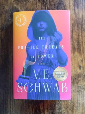 The Fragile Threads of Power V.E. Schwab B&N Exclusive Edition Barnes and Nobles