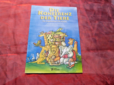 DIE KONFERENZ DER TIERE Ein Orgelkonzert für Kinder Noten für Orgel