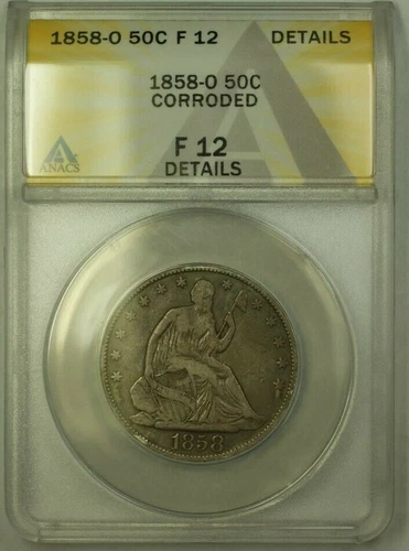 1858-O Seated Liberty Half Dollar ANACS F-12 Details Corroded (24)
