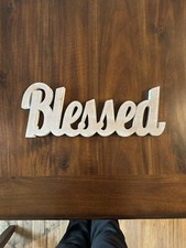 Blessed Sign For Table Top White Wash Wood 16 In Long, 6.25 In Tall, 1 In Deep