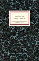 Letters To A Young Poet Rainer Maria Rilke