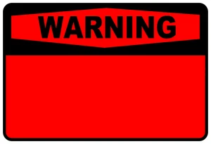 Personalised Custom Warning RED Sign Self Adhesive Warning Sticker