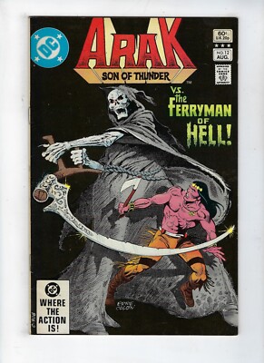 Arak, Son Of Thunder # 12 DC Comics The Ferryman of Hell Aug 1982 FN/VF