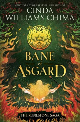 The Runestone Saga: Bane of Asgard HARDCOVER 2024 by Cinda Williams Chima