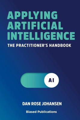 Dan Rose Johansen | Applying Artificial Intelligence | Taschenbuch | Englisch