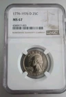 1776-1976 d quarter, NGC graded MS 67 Denver mint Washington Drummer boy .25