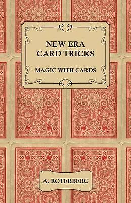 New Era Kartentricks Magie mit Karten von A Roterberc - New Copy - 9781406799729