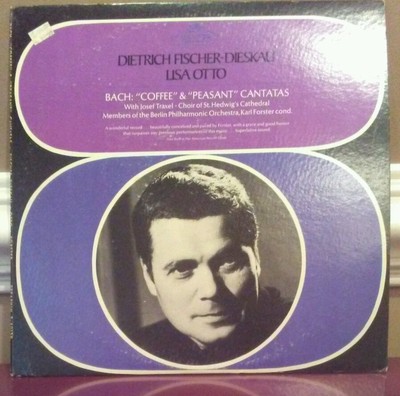 Fischer-Dieskau/Lisa Otto BACH Coffee & Peasant Cantatas LP  S-60139 