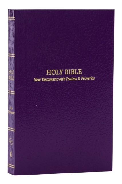 KJV Holy Bible: Pocket New Testament with Psalms and Proverbs, Purple