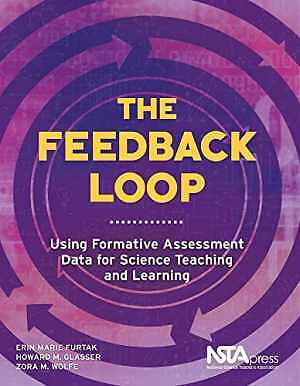 The Feedback Loop: Using - Paperback, by Erin Marie Furtak; - Acceptable