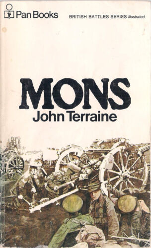 Mons August 23rd 1914 byJohn Terraine (Pan Books) - Picture 1 of 2