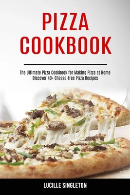 Lucille Singleton | Pizza Cookbook | Taschenbuch | Englisch (2020)