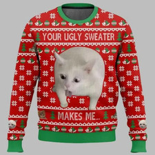 Your Ugly Sweater Makes Me Christmas Ugly Sweater