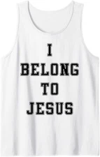 I Belong To Jesus shirt kaka Tank Top