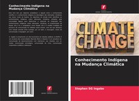 Stephen SG Ingabo | Conhecimento IndíGena Na MudançA ClimáTica | Taschenbuch