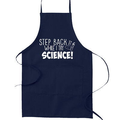 Step Back While I Try Science Kitchen Apron