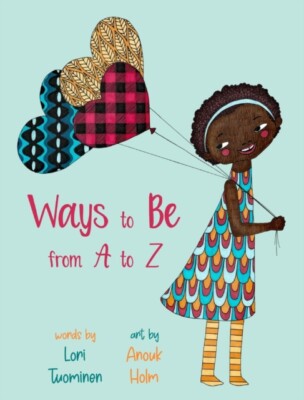 Tuominen - Ways to Be from A to Z - Neues Hardcover- oder Gehäusebuch - J555z