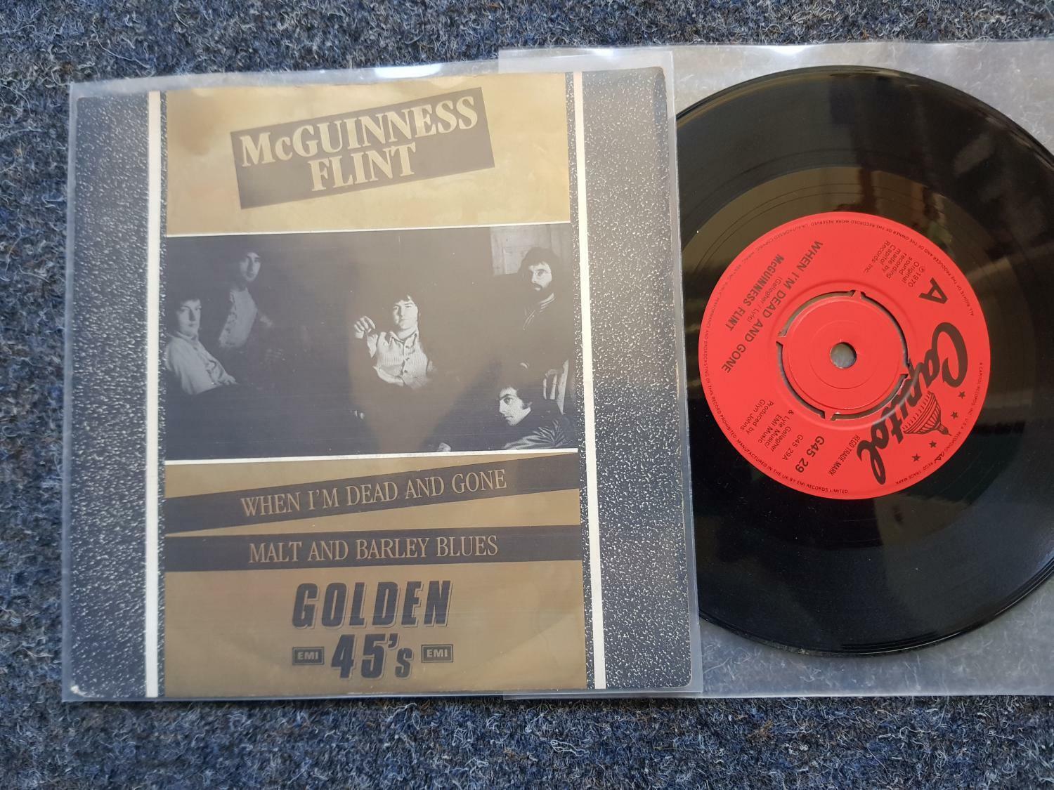 7"" Single Vinyl McGuinness Flint - When I'm dead and gone/ Malt and Barley Blues