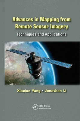 Advances in Mapping from Remote Sensor Imagery | Techniques and Applications