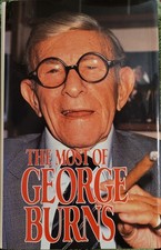 Most of George Burns by George Burns (1991, Hardcover)