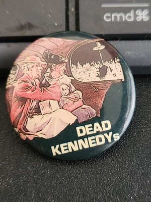 Vintage 1981 Dead Kennedys 1.25 inch pin from Too Drunk to !@#&