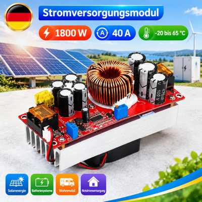 1800W 40A DC-DC-Boost-Wandler Aufwärtswandler Step Up Stromversorgungsmodul