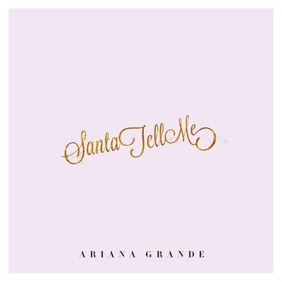 Ariana Grande Santa Tell Me (Vinyl) 7'' Single Coloured Vinyl (Limited Edition)