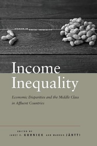 Income Inequality – Economic Disparities and the Middle Class in Affluent Count…
