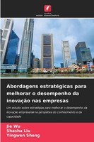 Jie Wu (U. A.) | Abordagens EstratéGicas Para Melhorar O Desempenho Da...